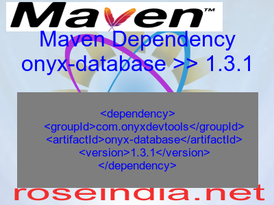 Maven dependency of onyx-database version 1.3.1