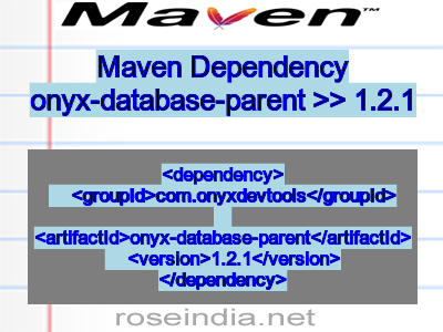 Maven dependency of onyx-database-parent version 1.2.1
