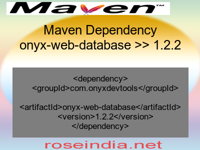 Maven dependency of onyx-web-database version 1.2.2