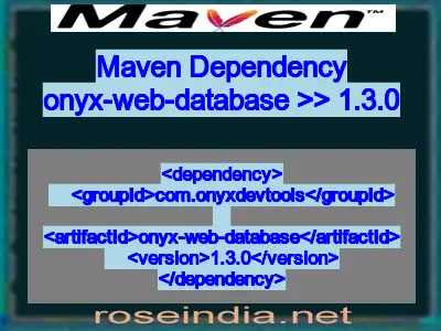 Maven dependency of onyx-web-database version 1.3.0