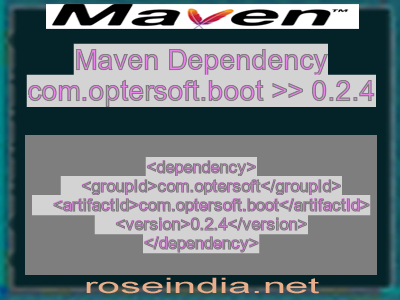 Maven dependency of com.optersoft.boot version 0.2.4