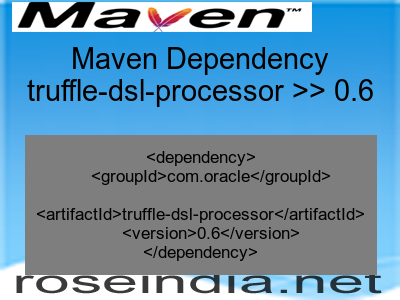 Maven dependency of truffle-dsl-processor version 0.6