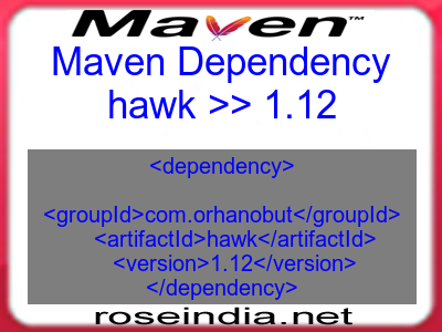 Maven dependency of hawk version 1.12