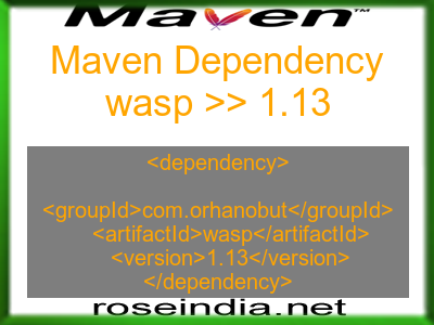 Maven dependency of wasp version 1.13