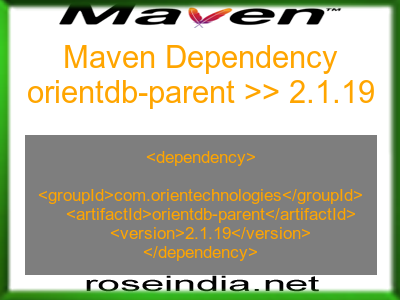 Maven dependency of orientdb-parent version 2.1.19