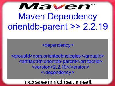 Maven dependency of orientdb-parent version 2.2.19