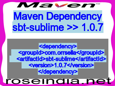 Maven dependency of sbt-sublime version 1.0.7