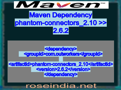 Maven dependency of phantom-connectors_2.10 version 2.6.2