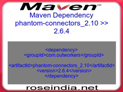 Maven dependency of phantom-connectors_2.10 version 2.6.4