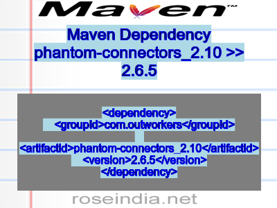 Maven dependency of phantom-connectors_2.10 version 2.6.5