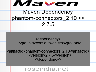 Maven dependency of phantom-connectors_2.10 version 2.7.5
