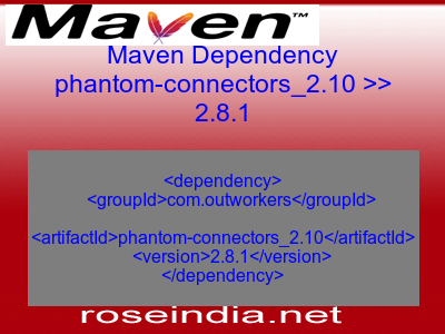 Maven dependency of phantom-connectors_2.10 version 2.8.1