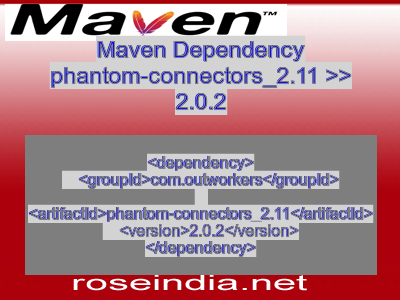 Maven dependency of phantom-connectors_2.11 version 2.0.2