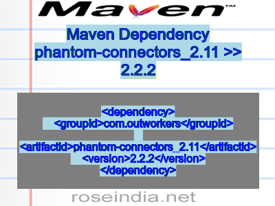 Maven dependency of phantom-connectors_2.11 version 2.2.2