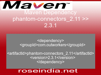 Maven dependency of phantom-connectors_2.11 version 2.3.1
