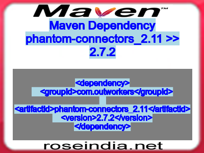 Maven dependency of phantom-connectors_2.11 version 2.7.2