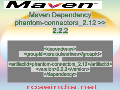 Maven dependency of phantom-connectors_2.12 version 2.2.2