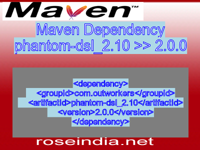 Maven dependency of phantom-dsl_2.10 version 2.0.0