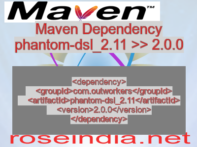 Maven dependency of phantom-dsl_2.11 version 2.0.0