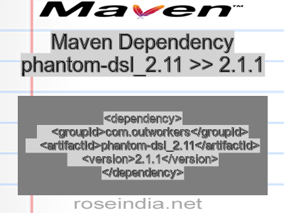 Maven dependency of phantom-dsl_2.11 version 2.1.1