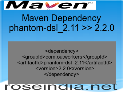 Maven dependency of phantom-dsl_2.11 version 2.2.0