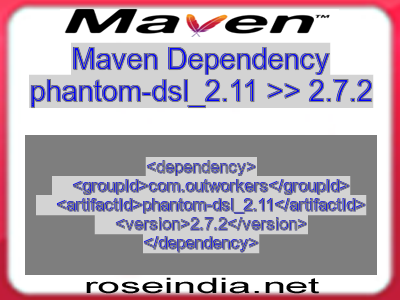 Maven dependency of phantom-dsl_2.11 version 2.7.2
