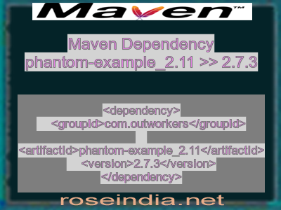 Maven dependency of phantom-example_2.11 version 2.7.3