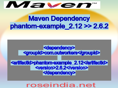 Maven dependency of phantom-example_2.12 version 2.6.2