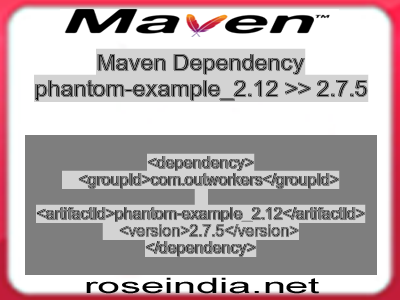 Maven dependency of phantom-example_2.12 version 2.7.5