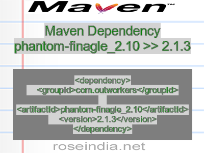 Maven dependency of phantom-finagle_2.10 version 2.1.3