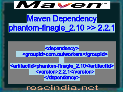 Maven dependency of phantom-finagle_2.10 version 2.2.1