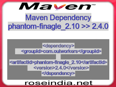 Maven dependency of phantom-finagle_2.10 version 2.4.0