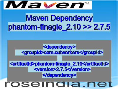 Maven dependency of phantom-finagle_2.10 version 2.7.5