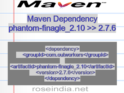 Maven dependency of phantom-finagle_2.10 version 2.7.6