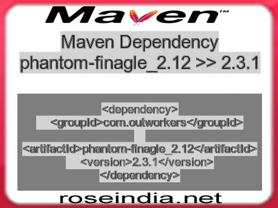 Maven dependency of phantom-finagle_2.12 version 2.3.1