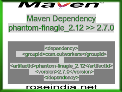 Maven dependency of phantom-finagle_2.12 version 2.7.0