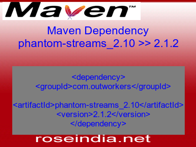 Maven dependency of phantom-streams_2.10 version 2.1.2