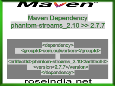 Maven dependency of phantom-streams_2.10 version 2.7.7