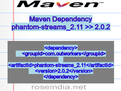 Maven dependency of phantom-streams_2.11 version 2.0.2