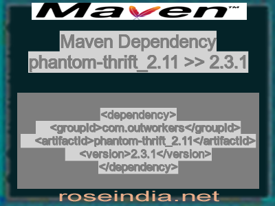 Maven dependency of phantom-thrift_2.11 version 2.3.1