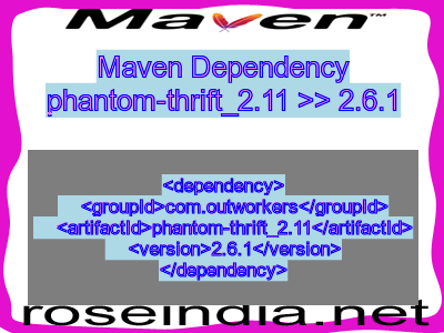 Maven dependency of phantom-thrift_2.11 version 2.6.1