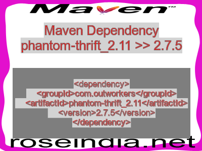Maven dependency of phantom-thrift_2.11 version 2.7.5