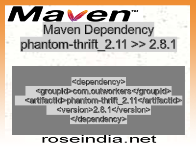 Maven dependency of phantom-thrift_2.11 version 2.8.1