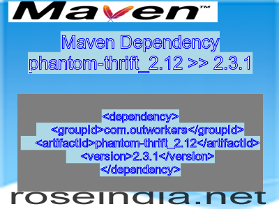Maven dependency of phantom-thrift_2.12 version 2.3.1