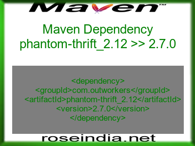 Maven dependency of phantom-thrift_2.12 version 2.7.0