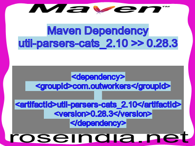 Maven dependency of util-parsers-cats_2.10 version 0.28.3