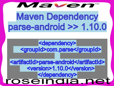 Maven dependency of parse-android version 1.10.0