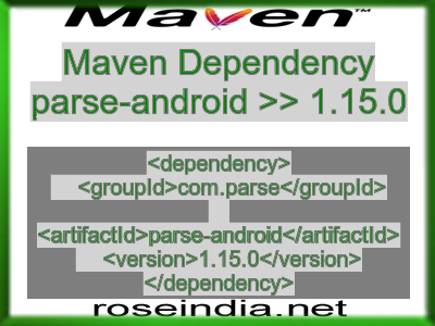 Maven dependency of parse-android version 1.15.0