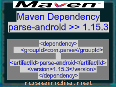 Maven dependency of parse-android version 1.15.3