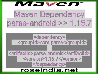 Maven dependency of parse-android version 1.15.7